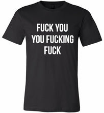 Fuck You You Fucking Fuck Canvas USA