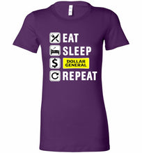 Eat Sleep Dollar General Repeat Bella Ladies Tee