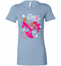 I'm A Survivor What Does Not Destrory Me Makes Me Stronger Bella Ladies Tee