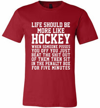 Life Should Be More Like Hockey Canvas USA