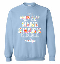 Flower Forget Mama Bear I’m A Mama Shark Do-Do-Do-Do Crewneck Sweatshirt