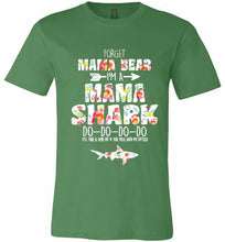 Flower Forget Mama Bear I’m A Mama Shark Do-Do-Do-Do Canvas USA