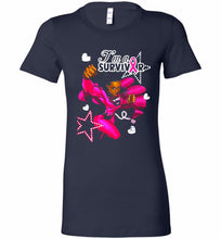 I'm A Survivor What Does Not Destrory Me Makes Me Stronger Bella Ladies Tee