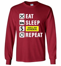 Eat Sleep Dollar General Repeat Gildan Long Shirt