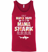 Flower Forget Mama Bear I’m A Mama Shark Do-Do-Do-Do Tank