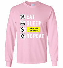 Eat Sleep Dollar General Repeat Gildan Long Shirt