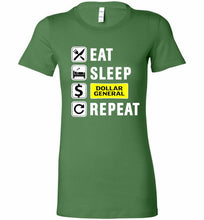 Eat Sleep Dollar General Repeat Bella Ladies Tee
