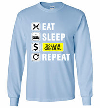 Eat Sleep Dollar General Repeat Gildan Long Shirt