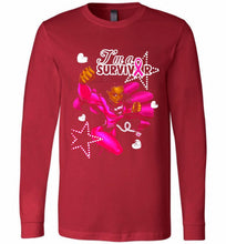 I'm A Survivor What Does Not Destrory Me Makes Me Stronger Long Sleeve