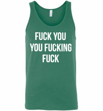 Fuck You You Fucking Fuck Tank