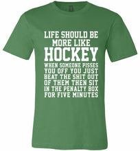 Life Should Be More Like Hockey Canvas USA