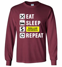 Eat Sleep Dollar General Repeat Gildan Long Shirt