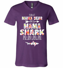 Flower Forget Mama Bear I’m A Mama Shark Do-Do-Do-Do V-Neck Shirt