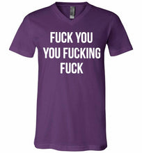Fuck You You Fucking Fuck V-Neck Shirt