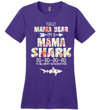 Flower Forget Mama Bear I’m A Mama Shark Do-Do-Do-Do Ladies Perfect
