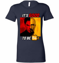 Walter Morgan And Dexter White It's Good To Be Bad Bella Ladies Tee