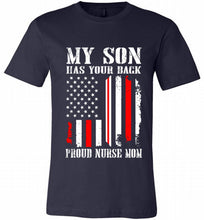 My Son Has Your Back Proud Nurse Mom Canvas USA