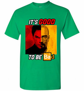 Walter Morgan And Dexter White It's Good To Be Bad Shirt