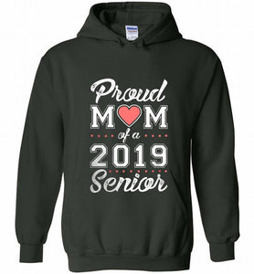 Proud mom of a 2019 senior Hoodie