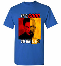 Walter Morgan And Dexter White It's Good To Be Bad Shirt