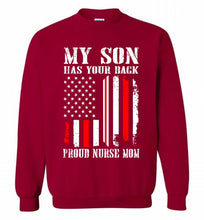 My Son Has Your Back Proud Nurse Mom Crewneck Sweatshirt