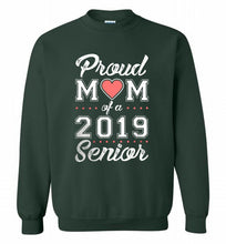 Proud mom of a 2019 senior Crewneck Sweatshirt