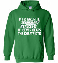My 2 favorite teams are Philadelphia Eagles and whoever Hoodie