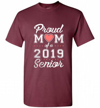 Proud mom of a 2019 senior Shirt