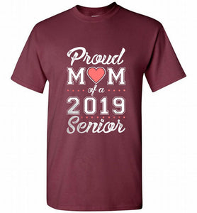 Proud mom of a 2019 senior Shirt