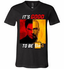 Walter Morgan And Dexter White It's Good To Be Bad V-Neck Shirt