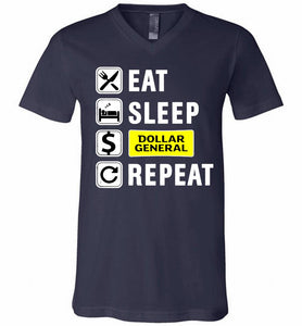 Eat Sleep Dollar General Repeat V-Neck Shirt
