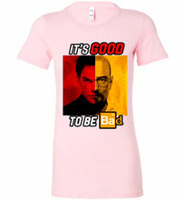 Walter Morgan And Dexter White It's Good To Be Bad Bella Ladies Tee