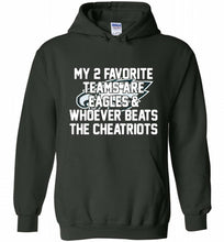 My 2 favorite teams are Philadelphia Eagles and whoever Hoodie