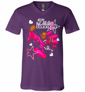 I'm A Survivor What Does Not Destrory Me Makes Me Stronger V-Neck Shirt