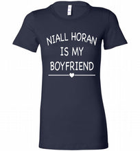 Niall Horan is my boyfriend Bella Ladies Tee