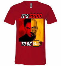 Walter Morgan And Dexter White It's Good To Be Bad V-Neck Shirt