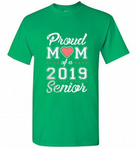 Proud mom of a 2019 senior Shirt