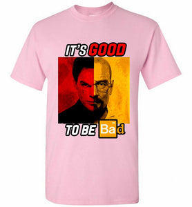 Walter Morgan And Dexter White It's Good To Be Bad Shirt