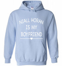 Niall Horan is my boyfriend Hoodie
