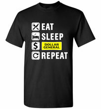 Eat Sleep Dollar General Repeat Shirt