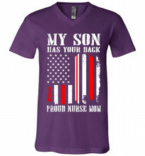 My Son Has Your Back Proud Nurse Mom V-Neck Shirt