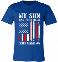 My Son Has Your Back Proud Nurse Mom Canvas USA