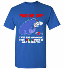 Eyore Piss Me Off I Will Slap You So Hard Even Google Won't Be Able To Find You Shirt