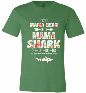 Flower Forget Mama Bear I’m A Mama Shark Do-Do-Do-Do Canvas USA