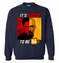 Walter Morgan And Dexter White It's Good To Be Bad Crewneck Sweatshirt