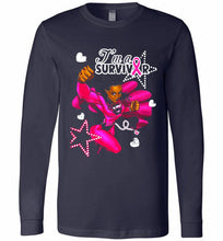 I'm A Survivor What Does Not Destrory Me Makes Me Stronger Long Sleeve
