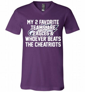 My 2 favorite teams are Philadelphia Eagles and whoever V-Neck Shirt