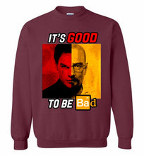 Walter Morgan And Dexter White It's Good To Be Bad Crewneck Sweatshirt
