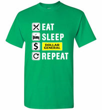 Eat Sleep Dollar General Repeat Shirt