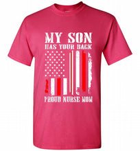 My Son Has Your Back Proud Nurse Mom Shirt